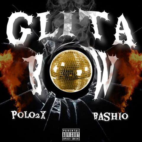 Glita Bow (feat. Bashio)