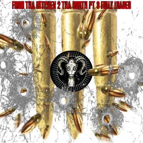 From Tha Kitchen 2 Tha Booth Pt. 3 "Fully Loaded"