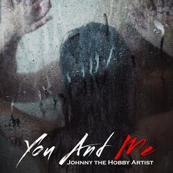 You and Me