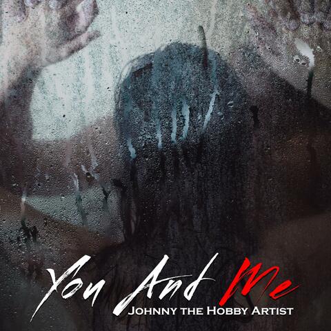 You and Me