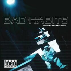 Bad Habits