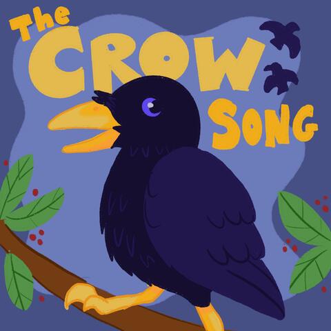 The Crow Song