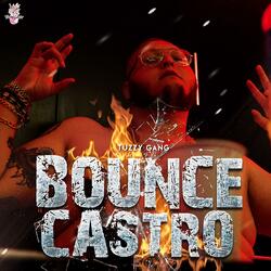 Bounce (feat. CV$tro & EdelBeats)
