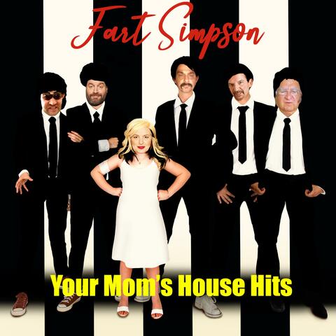 Your Mom's House Hits