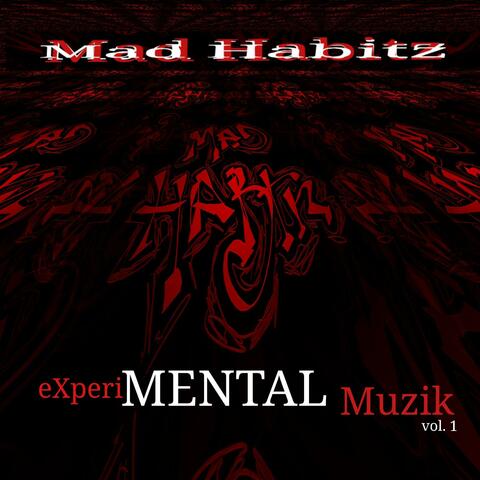 Experimental Muzik, Vol. 1