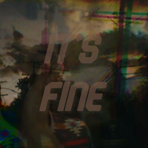 It's Fine