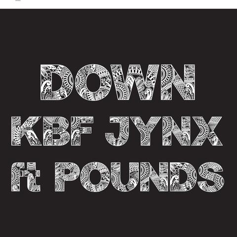 Down (feat. Pounds)