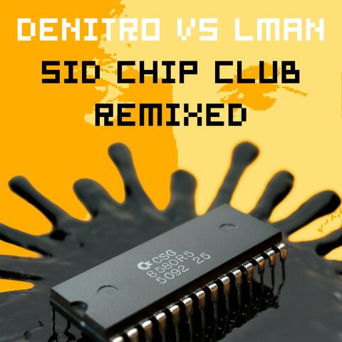 SID Chip Club Remixed