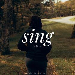 Sing (La la La)