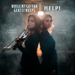While My Guitar Gently Weeps (feat. Lauren Conklin)