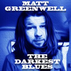The Darkest Blues