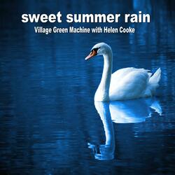 Sweet Summer Rain