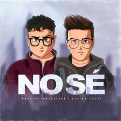 No Sé (feat. David Nicolás)