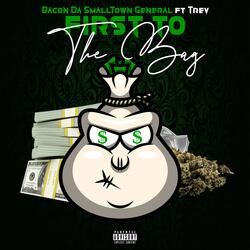 First to the Bag (feat. Trev)