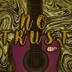 No Trust (Melodic Guitar Drill Instrumental)