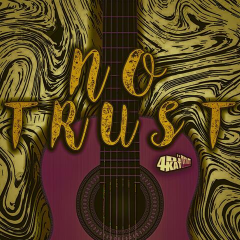 No Trust (Melodic Guitar Drill Instrumental)