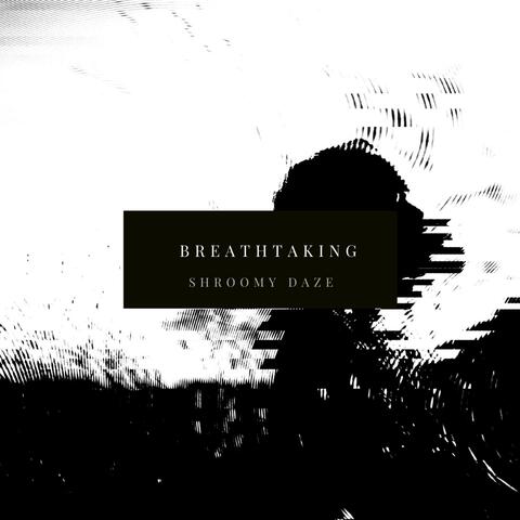 Breathtaking