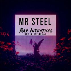 Bad Intentions (feat. Alice Aera)