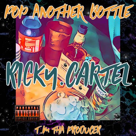 Pop Another Bottle