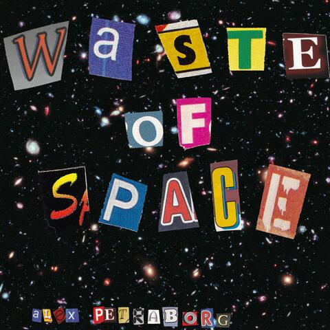 waste of space