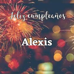 Feliz cumpleaños Alexis