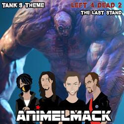 Tank Theme (Left 4 Dead 2) [The Last Stand]