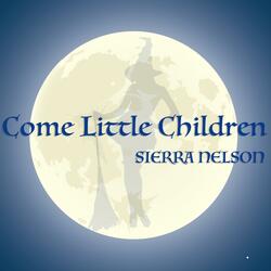 Come Little Children