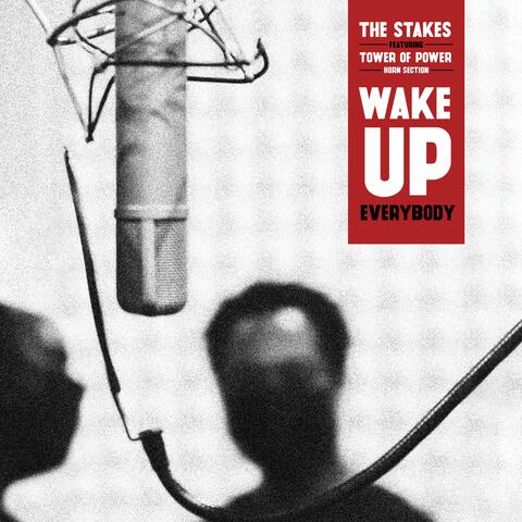 Wake Up Everybody (feat. Tower of Power)
