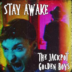 Stay Awake