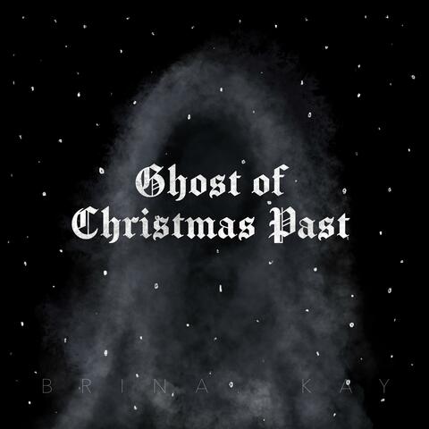 Ghost of Christmas Past