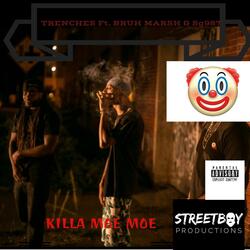 Trenches (feat. Bruh Marsh & Sg987)