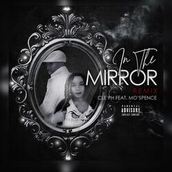 In the Mirror (feat. Mo' Spence)