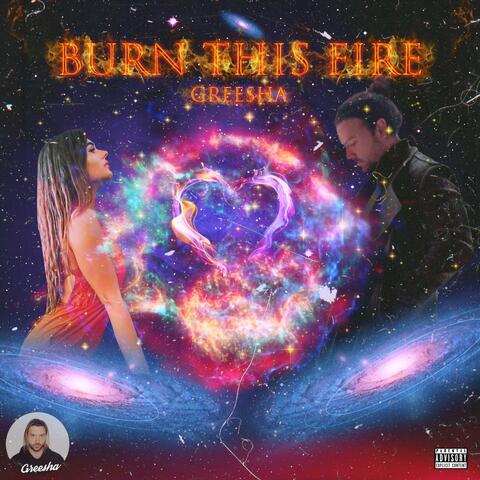 Burn This Fire