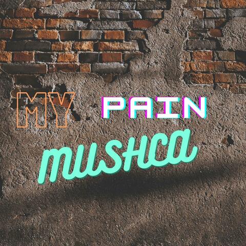 My Pain