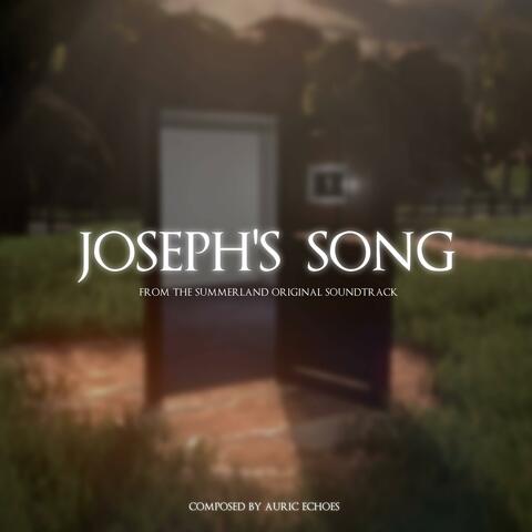 Joseph's Song (From the Summerland Video Game Original Soundtrack)