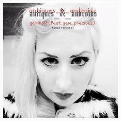 Geminoid (feat. Gem Precious)