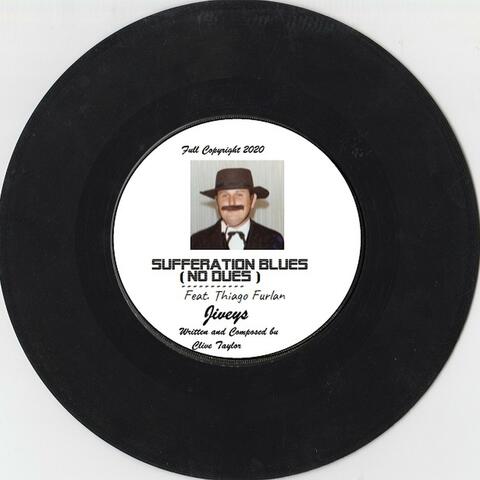Sufferation Blues (No Dues) [feat. Thiago Furlan]