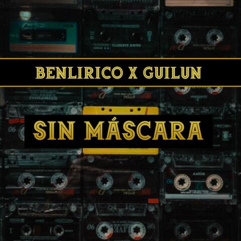 Sin Máscara (feat. Guilun)