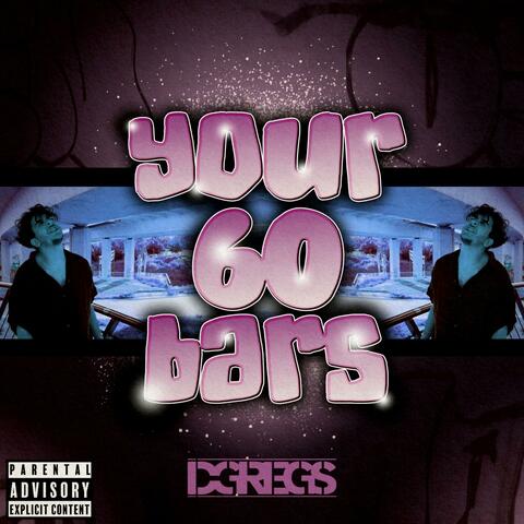 Your 60 Bars (feat. Ella CR)