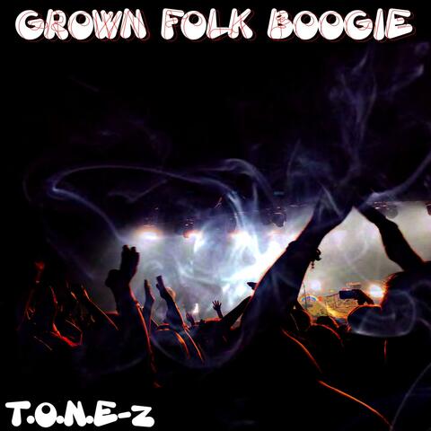 Grown Folk Boogie