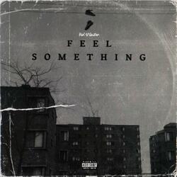 Feel Something