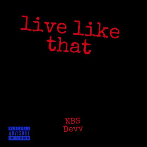 Live Like That