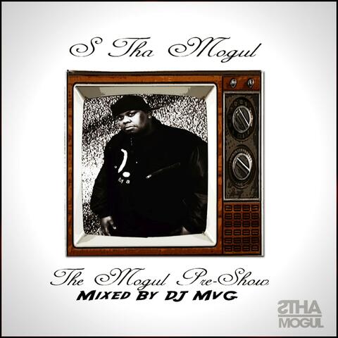 The Mogul Pre-Show
