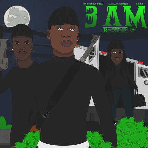 3am (feat. Man Man Savage & O Dog)
