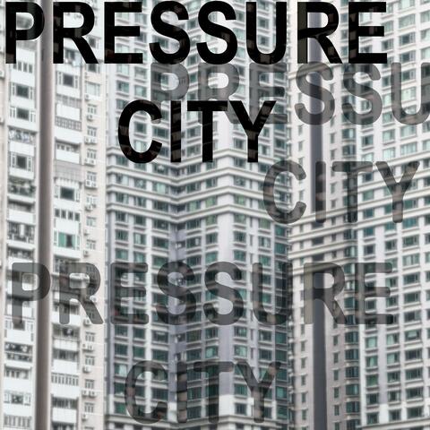 Pressure City