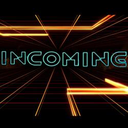 Incoming