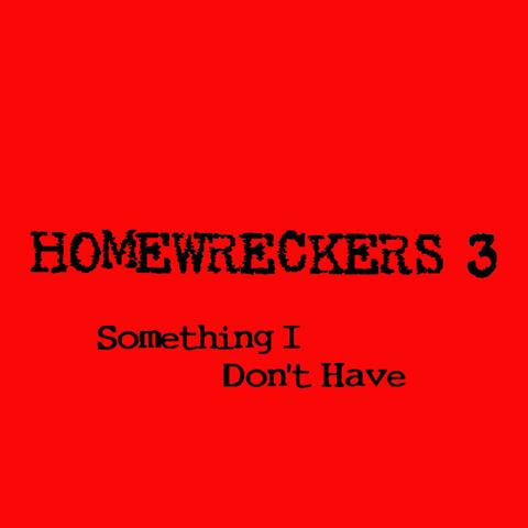 Something I Don't Have