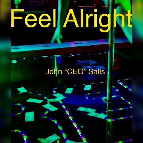 Feel Alright