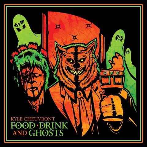 Food, Drink, And Ghosts