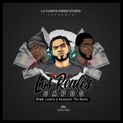 Los Reales Capos (feat. Franko Stigma & Lutero Ottis)